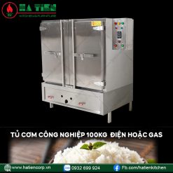 Tủ Cơm Công Nghiệp 100kg - Tủ Cơm Điện Hoặc Tủ Cơm Gas