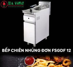 Bếp chiên nhúng đơn có chân FSGDF 12
