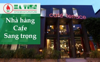 Nhà Hàng Cafe sang trọng - Cafe Terrace Giang Văn Minh