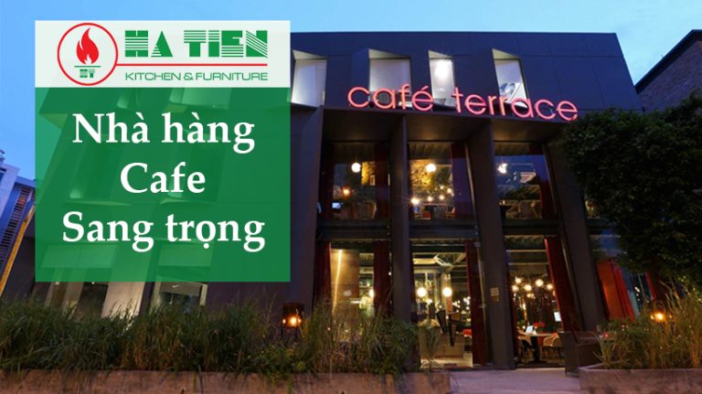 Nhà Hàng Cafe sang trọng - Cafe Terrace Giang Văn Minh