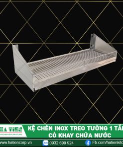 kệ chén inox treo tường 1 tầng có khay