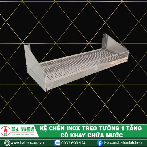 kệ chén inox treo tường 1 tầng có khay