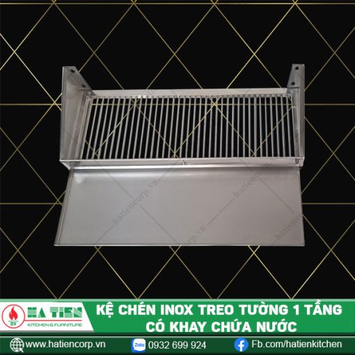 kệ chén inox treo tường 1 tầng có khay chứa nước