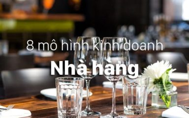 8 mô hình kinh doanh nhà hàng