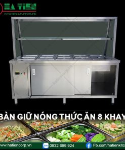 Bàn Giữ Nóng Thức Ăn 8 Khay Có Kính - Tủ Giữ Nóng Thức Ăn Công Nghiệp