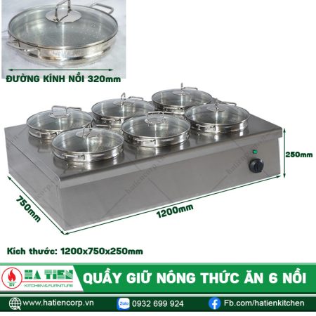 Kích thước quầy giữ nóng 6 nồi