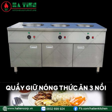 Quầy Giữ Nóng Thức Ăn 3 Nồi Inox