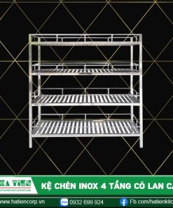 kệ chén 4 tầng inox có lan can