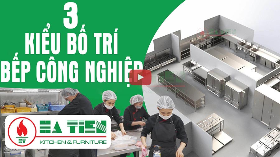 bếp công nghiệp Hà Tiên
