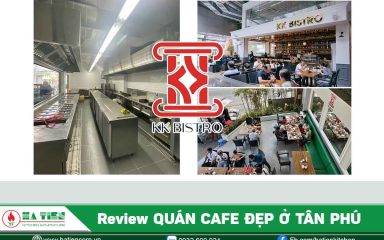 Review quán cafe đẹp ở Tân Phú - KK Bistro - avatar