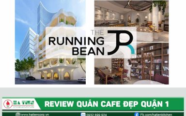 Review quán cafe đẹp quận 1 - The Running Bean Mạc Thị Bưởi