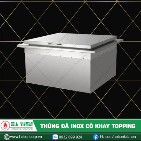 thùng đá inox có khay topping