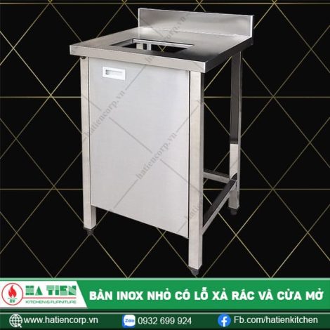 Bàn inox có lỗ xả rác và cửa mở