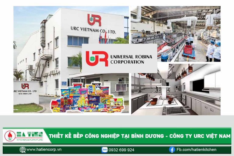 Thiết kế bếp công nghiệp tại Bình Dương - Bếp Công ty URC Việt Nam
