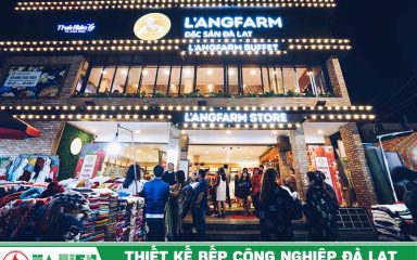 Thiết kế bếp công nghiệp tại Đà Lạt - Bếp nhà hàng buffet L’angfarm