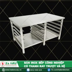 bàn inox bếp công nghiệp có ray trượt