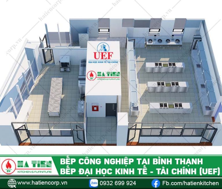 Thiết kế bếp công nghiệp tại Bình Thạnh - Bếp Trường Đại học Kinh tế Tài chính TP.HCM (UEF)