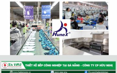 Thiết bị bếp công nghiệp Đà Nẵng - Cung cấp thiết bị bếp Công ty Hữu Nghị Đà Nẵng
