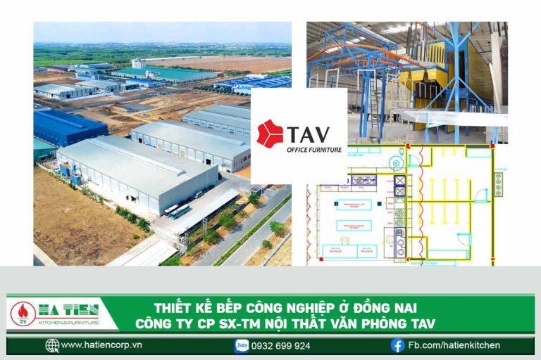 Thiết kế bếp công nghiệp tại Đồng Nai - Công ty CP SX - TM Nội Thất Văn Phòng TAV