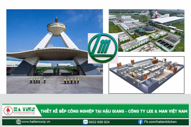 Bếp công nghiệp tại Hậu Giang - Cung cấp thiết bị lạnh công ty giấy Lee & Man Việt Nam