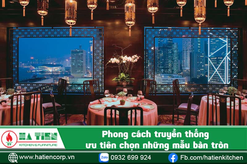 Ưu tiên sử dụng bàn tròn