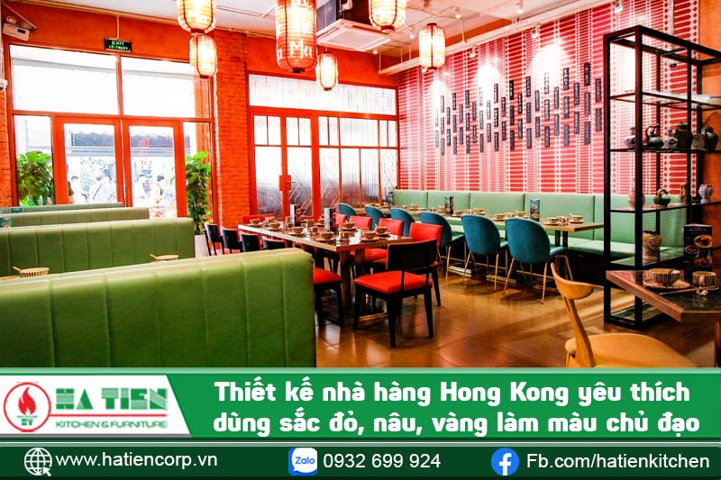 nhà hàng hong kong thường có màu đỏ, nâu, vàng