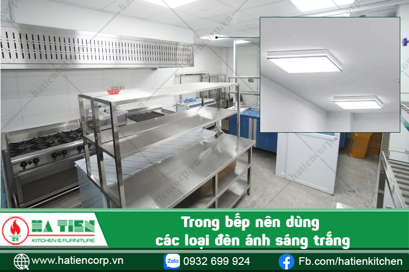 trong bếp nhà hàng thái nên dùng ánh sáng trắng