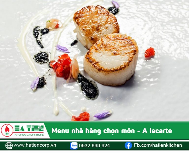 Kiến thức đầy đủ về mô hình nhà hàng chọn món A Lacarte
