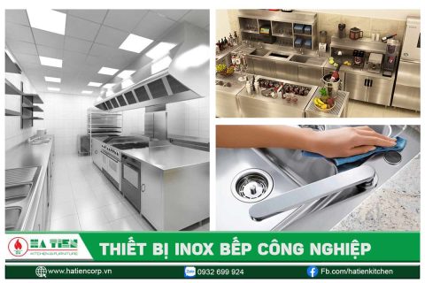 Thiết bị inox bếp công nghiệp Hà Tiên
