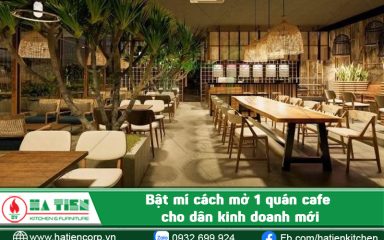 Bật mí cách mở 1 quán cafe cho dân kinh doanh mới