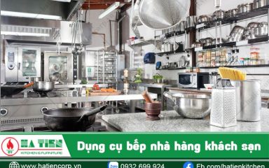 dụng cụ bếp nhà hàng khách sạn