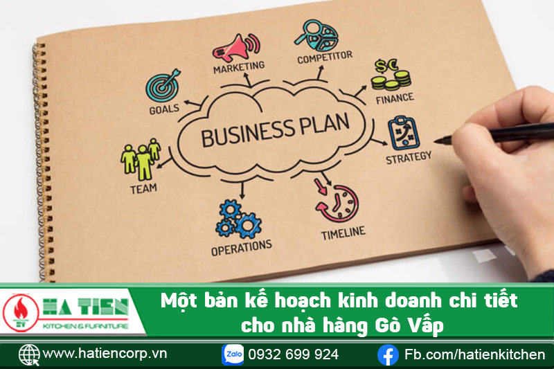Một bản kế hoạch kinh doanh chi tiết cho nhà hàng Gò Vấp