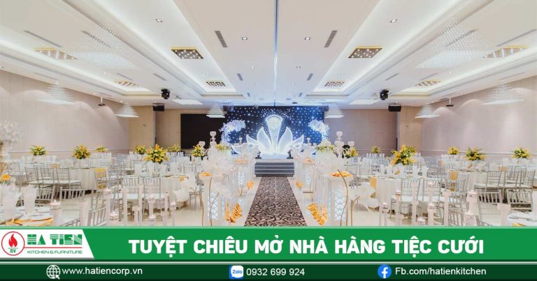 mở nhà hàng tiệc cưới