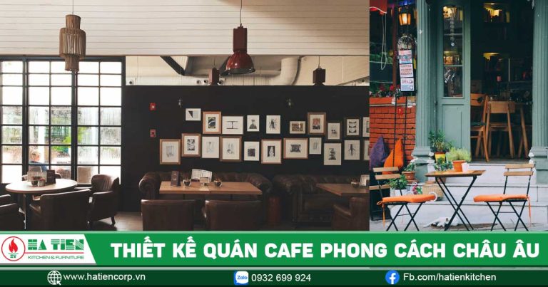 quán cà phê phong cách châu âu