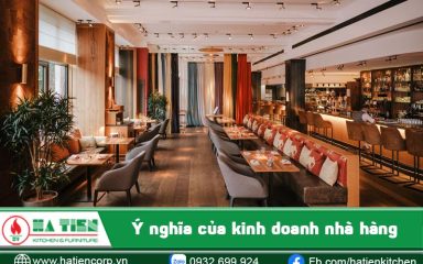 ý nghĩa của kinh doanh nhà hàng