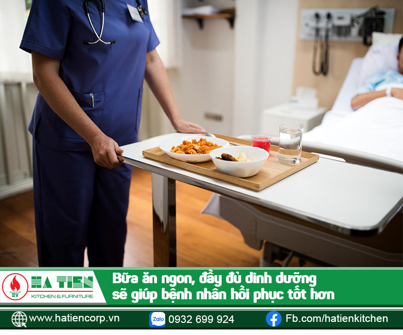 Bếp bệnh viên, căn tin... giúp đảm bảo các bữa ăn dinh dưỡng cho bệnh nhân, nhân viên y tế và người nhà