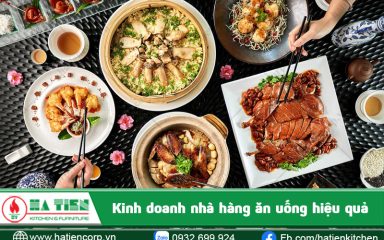 Hiện nay có nhiều mô hình kinh doanh nhà hàng ăn uống hiệu quả