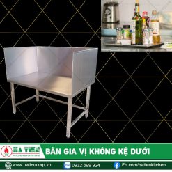 Bàn Gia Vị Không Kệ Dưới