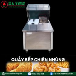 Quầy Bếp Chiên Nhúng