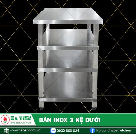 Bàn Inox 3 Kệ Dưới - Bàn Inox 4 Tầng