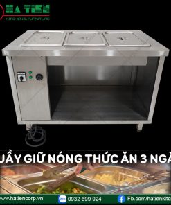 Quầy Giữ Nóng Thức Ăn 3 Ngăn