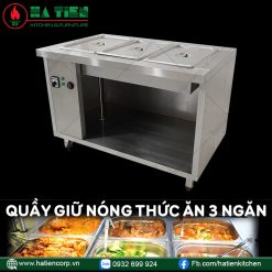 Quầy Giữ Nóng Thức Ăn 3 Ngăn