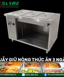 Quầy Giữ Nóng Thức Ăn 3 Ngăn