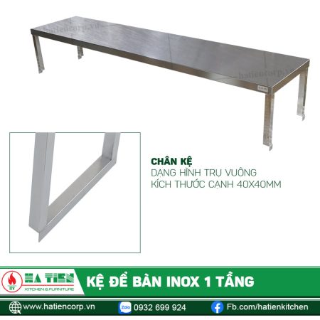 Khung cũng là chân kệ, có dạng trụ vuông, cạnh 40x40mm