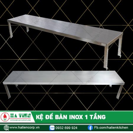 Kệ để bàn inox 1 tầng Hà Tiên