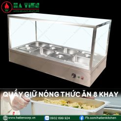 quầy giữ nóng thức ăn 8 khay