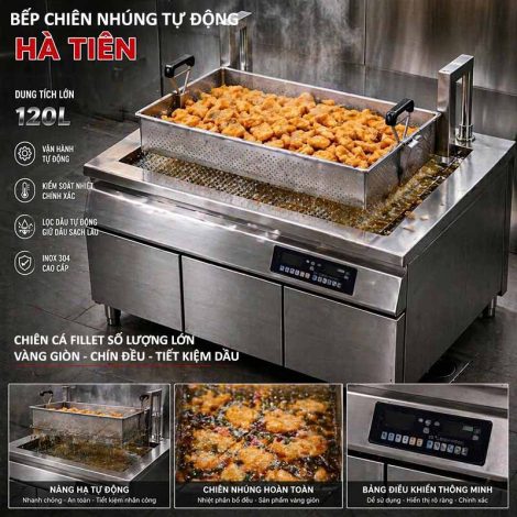 Sản phẩm thích hợp cho các bếp với công suất lớn, yêu cầu món ăn ngon, giòn, đẹp mắt
